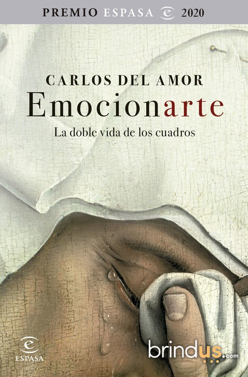 Emocionarte, la doble vida de los cuadros - Carlos del Amor 